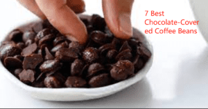 7 Best Chocolate-Covered Coffee Beans